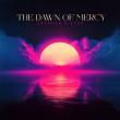 Brandon Hixson - The Dawn Of Mercy