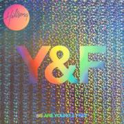 Hillsong Young & Free - We Are Young & Free