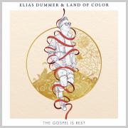 Elias Dummer's 'The Gospel Is Rest' Bids Comfort In Troubled Times