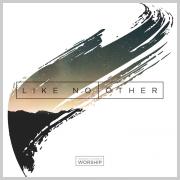 Inspire Church Worship To Release 'Like No Other'