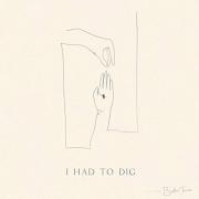 Brother James Releases New Single 'I Had To Dig'