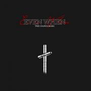 Tree Church Music Releases Single 'Even When' Ahead of Live Worship Album