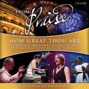 'Prom Praise: How Great Thou Art' CD/DVD Live From London's Royal Albert Hall