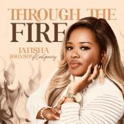 Breakout Artist LaTisha Johnson Montgomery Releases 'Though The Fire' In honor of Women's History Month