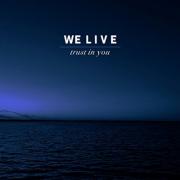 Multi-Instrumentalist Luke Franks' 'We Live' Project Releasing 'Trust In You'