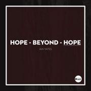 Ian Yates - Hope Beyond Hope
