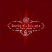 Graham Kendrick Dreaming Of A Holy Night Tour