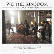 We The Kingdom - Dancing On The Waves