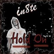 in8te Releases Deep New Single 'Hold On'