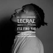 Lecrae - I'll Find You