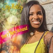 Joy Mobley Releases New EP 'Don't Turn Around'