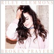 'Broken Prayers' Proves To Be Breakthrough Debut For Riley Clemmons
