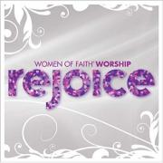 Women of Faith Record New Studio Album 'Rejoice'