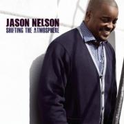 Jason Nelson - Shifting The Atmosphere