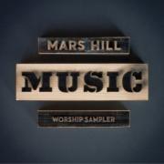 Mars Hill - Music Worship Sampler