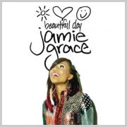 Jamie Grace - Beautiful Day