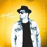 Chuckie Perez Releases First New Music In More Than A Decade: 'Faith Hope And Love'