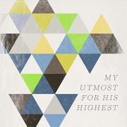 Multi-Artist Compilation Celebrates Beloved Devotional 'My Utmost For His Highest'