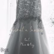 The Bride Worship Releases 'What a Saviour'