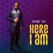 British-Nigerian Tayme' Tee Releases 'Here I Am'