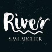 UK Worship Leader Sam Archer Releases 'River' Single & Video