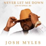 Canton Spirituals Member Josh Myles Releases Solo Album 'Never Let Me Down - Live in Tupelo'