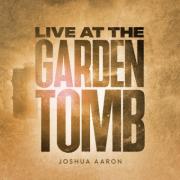 Live At the Garden Tomb