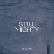 Leeland - Still Mighty