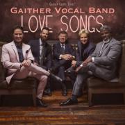 Gaither Vocal Band Delivers 'Love Songs' For Valentineâ€™s Day