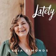 Lydia Simonds - Lately