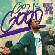 Toronto's Powerhouse Fellowship Soul Choir Featuring Shawn Cotterell Release Single and Video 'God Is Good'