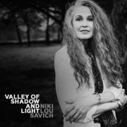 Americana Roots Artist Niki Lou Savich Releases Debut Single 'Valley of Shadow and Light'