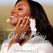 Tia Rachelle Premieres Official Music Video 'Get The Glory'