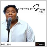 South African Gospel Artist Hellen Drops New Single 'Let Your Spirit Fall' and Music Video