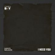 Shekts Nelson Releases New Single 'I Need You'