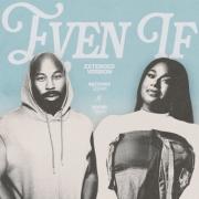 Anthony Evans & Naomi Raine Release 'Even If Extended Version'