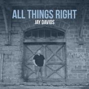 Jay Davids Releases Hope-Filled Worship Ballad 'All Things Right'