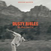 Josiah Queen - Dusty Bibles (Mt. Zion Version)
