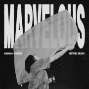 Bethel Music - Marvelous (Live)