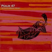 The David Albracht Project Releases 'Psalm 47' From Upcoming Album