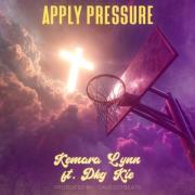 Kemara Lynn Announces New Single, 'Apply Pressure,' featuring DKG KIE