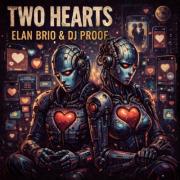 Elan Brio Collabs with DJ Proof to Drop a Real Look At What It Means to Love, 'Two Hearts'