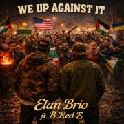 Elan Brio Is Rallying the Church For the Mission At Hand With His New Single 'We Up Against It'