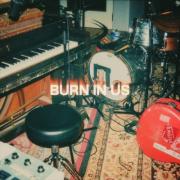 Burn In Us