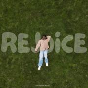 The Slower I Go - Rejoice