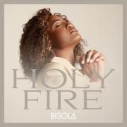 British Singer-Songwriter Bisola Releases Debut Christian Album 'Holy Fire'