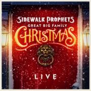 Sidewalk Prophets - Great Big Family Christmas (Live)