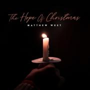 Matthew West - The Hope of Christmas