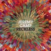 Jeremy Camp Releases Seventh Album 'Reckless'