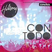 Hillsong - Con Todo